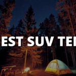 Best SUV Tent