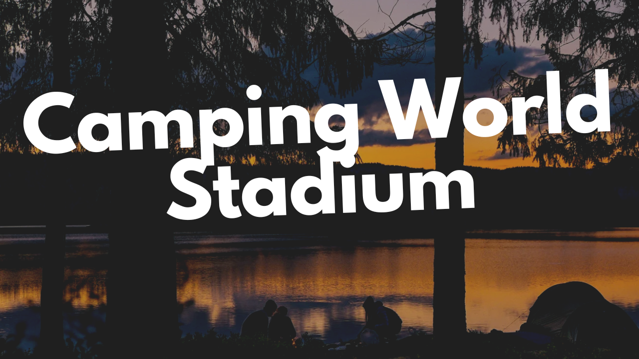 Camping World Stadium