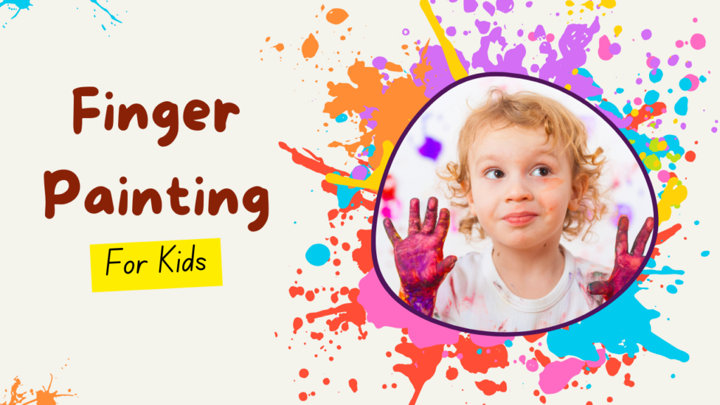 Painting Activities for Kids