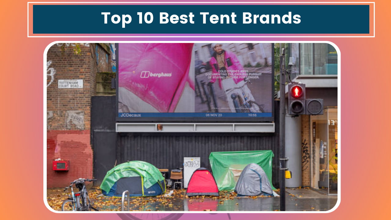 Top 10 Best Tent Brands