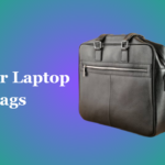 Best Leather Laptop Bags