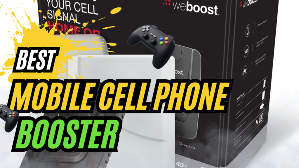 Best Mobile Cell Phone Booster