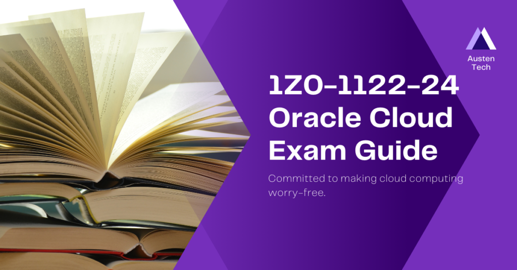 1Z0-1122-24 Oracle Cloud Expert Study Guide