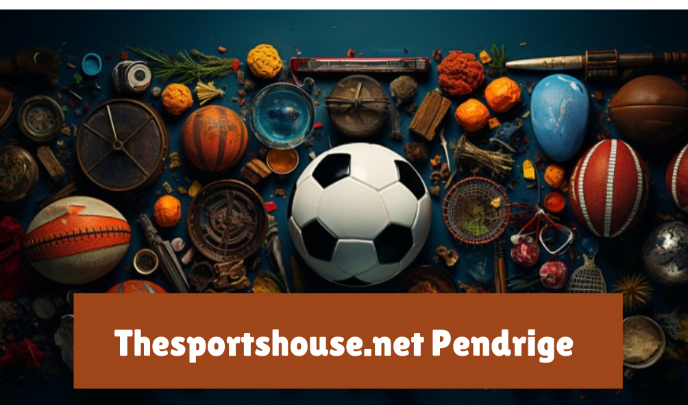 Thesportshouse.net Pendrige