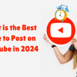 Best Time To Post On Youtube