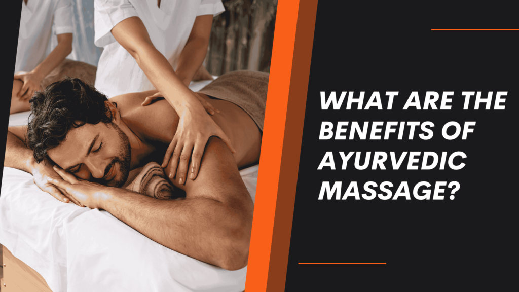 Ayurvedic Massage services in Dubai