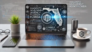 magento development agency in florida